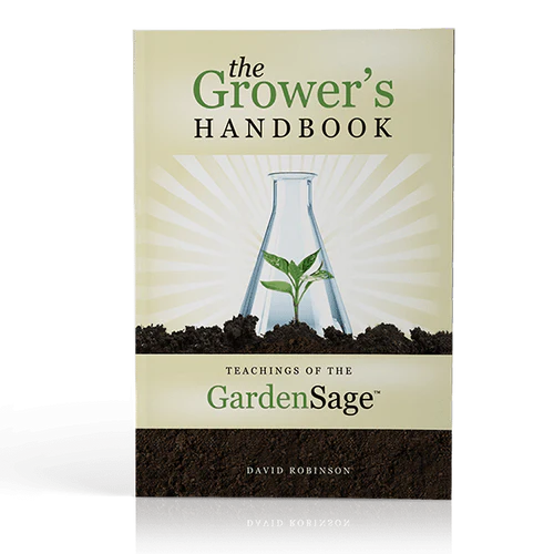 The Growers Handbook - Teachings Of The Garden Sage