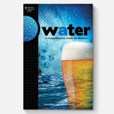 Book - Water a Comprehensive Guide for Brewers