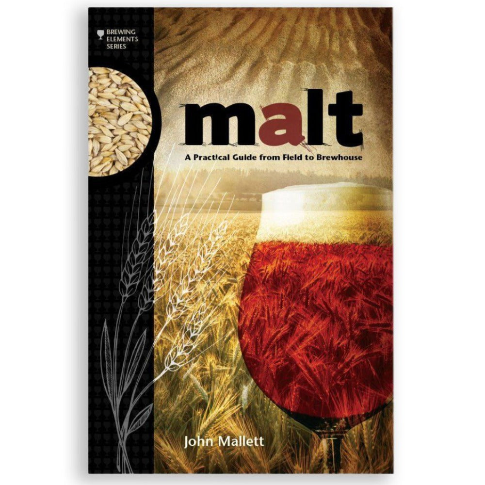 Book - Malt: A Practical Guide from Field to Brewhouse